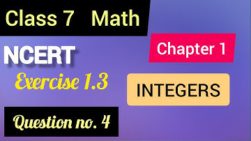 Ex 1.3 Q 4 | NCERT Class 7 Maths | Chapter 1 Integers|