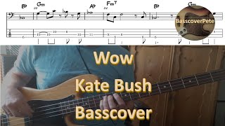 Download Lagu Kate Bush Wow. Bass Cover Score Tabs Chords Transcription. Bass: Del Palmer MP3