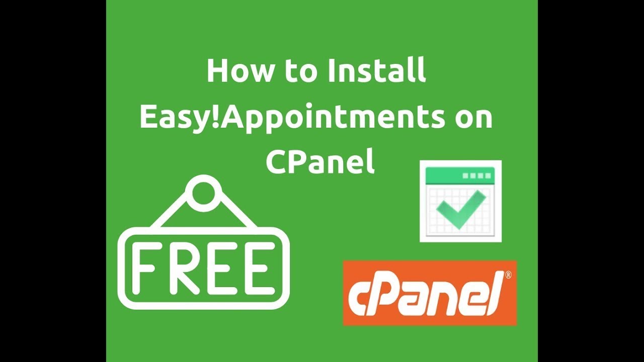 How to install EasyAppointments on CPanel step by step for FREE - YouTube