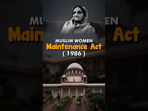 Understanding Muslim Women Maintenance Act 1986 Section 125 CRPC Currentaffairs Parcham