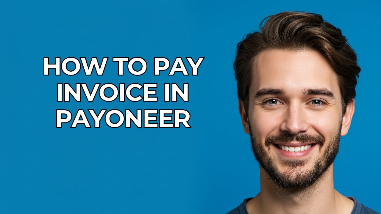 ⁣How To Pay Invoice In Payoneer