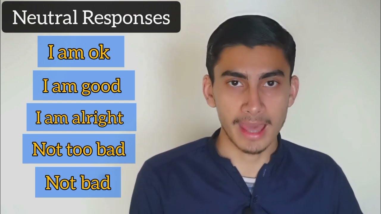 10 SMART Ways To Answer HOW ARE YOU STOP SAYING I AM FINE 10-smart-ways-to-answer-how-are-you-stop-saying-i-am-fine