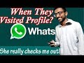 How to Know who views your whatsapp profile daily 😍-Chat with nearby friends without sharing number