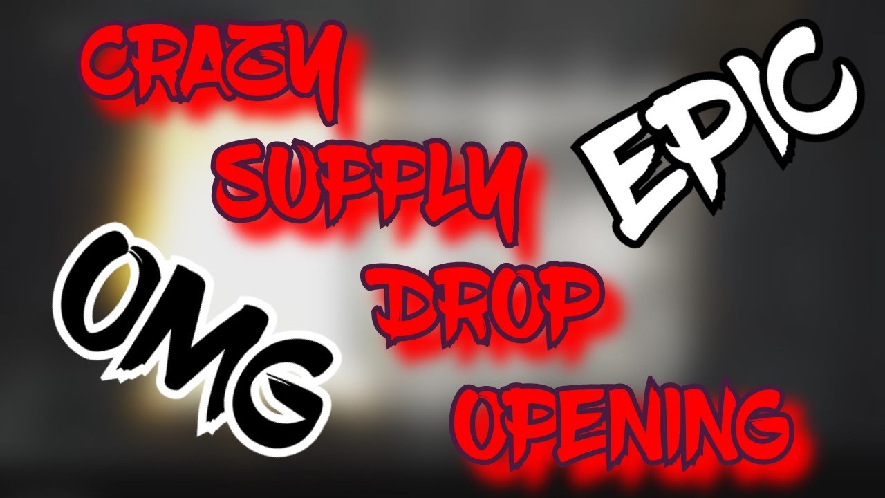 CRAZY SUPPLY DROP OPENING!  *EPIC*