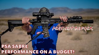 PSA SABRE | Performance on a Budget! (Feat. @KitBadger)