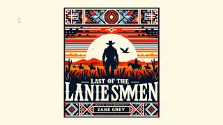 Last of the Plainsmen by Zane Grey - Full Audiobook (English) screenshot 3