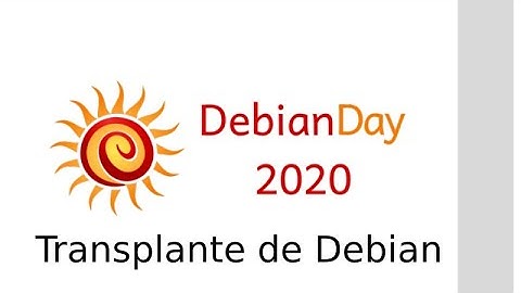 🟢 Curso GNU Linux - Tutorial sobre transplante de instalação - Debian Day 2020