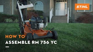 How to Assemble: RM 756 YC | STIHL Tutorial