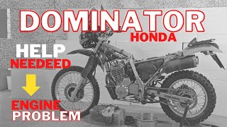 Honda Dominator 650 problem, SOLVED