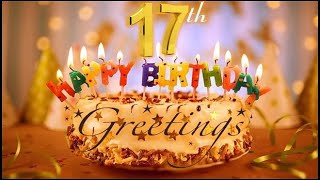 17th Birthday Greetings