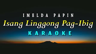 Isang Linggong Pag-Ibig Karaoke Version Imelda Papin