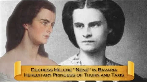 Helene "Nn" in Bavaria, the sister most loved by S...