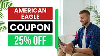 Famous american eagle coupon code | american eagle discount code | 25% OFF Net Worth