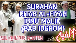 Download lagu Surahan Kitab Alfiyah Ibnu Malik-kh Qurtubi Banten mp3