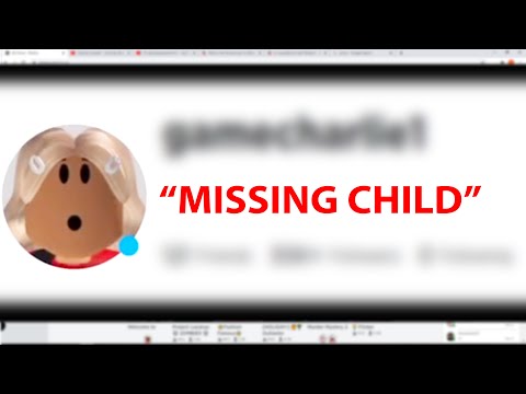 Real Life Missing Child KIDNAPPED in Roblox?! | gamecharlie1 Creepypasta