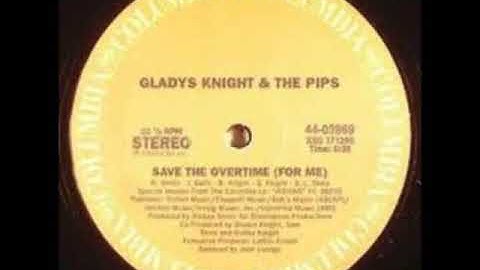 Gladys Knight  The Pips - Save The Over Time For Me - Extended Version