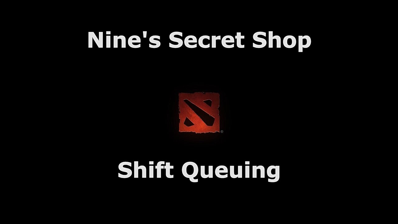 Shift Queue [3K MMR]
