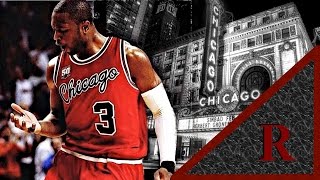 Dwayne Wade | From Chicago! | NBA Highlight