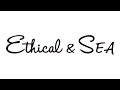 【アースデイ東京2021 ONLINE 】4/17 Ethical＆SEA「エシカルセレクトショップ「Ethical&SEA」」