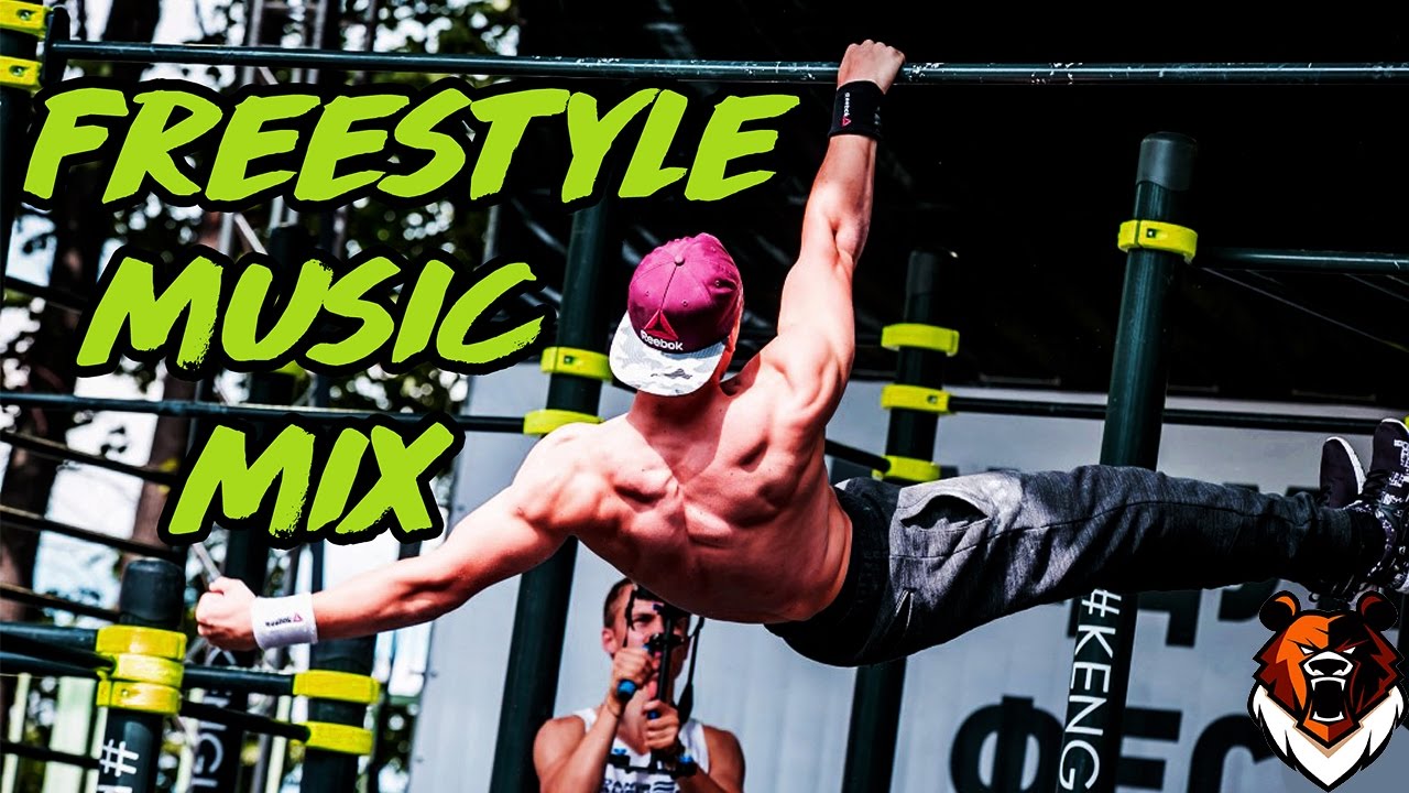 Street Workout FREESTYLE Music Motivation Mix  2