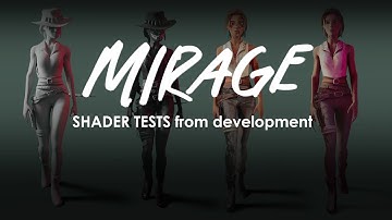 Mirage Shader Testing From Development