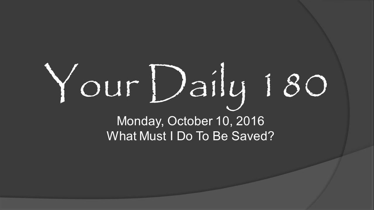 Your Daily 180 Monday October 10 2016 YouTube your-daily-180-monday-october-10-2016-youtube