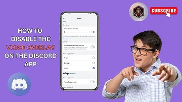 How To Disable Mobile Voice Overlay On Discord App | Quick & Easy Guide