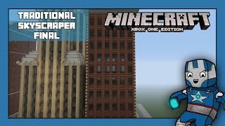 Minecraft Xbox One: Traditional Skyscraper Tutorial - Part 6 (Xbox,Ps,PC,PE)