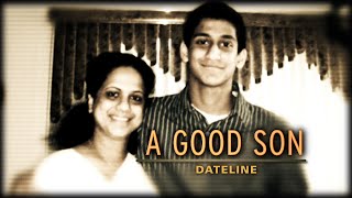 Dateline Episode Trailer: A Good Son