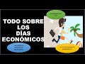 Soy Docente: TODO SOBRE LOS DÍAS ECONÓMICOS