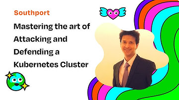 AUSCERT2024 - Mastering the art of Attacking and Defending a Kubernetes Cluster - Sanjeev Mahajan