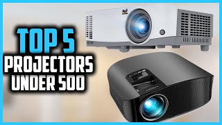 ▶️Top 5 Best Projectors Under 500 of 2024