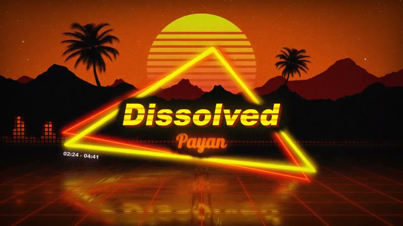 Payan - Dissolved Emotional Melodic Techno / Deep Electronic Love Song