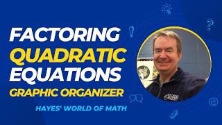 Factoring Quadratics Graphic Organizer | Algebra 1 Concept Review
