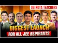 Biggest Launch For All JEE Aspirants!