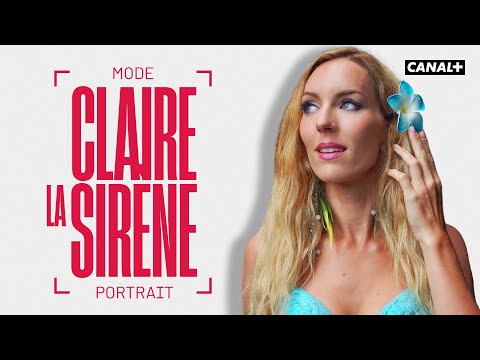 Claire la Sirène, la vie aquatique - Mode Portrait - CANAL+