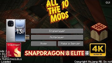 All the 10 Mods Modpack on Snapdragon 8 Elite | iQOO 13 Minecraft Test