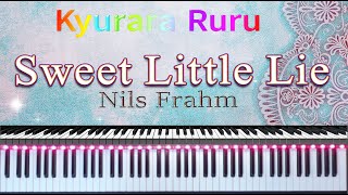 【 Sweet Little Lie 】Nils Frahm - Sleep Peaceful Piano