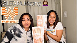 Whataburger Failed Mukbang Chels Lorraines Life