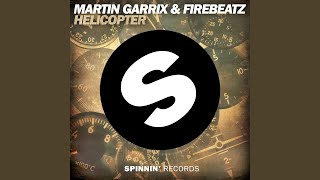 Helicopter (Video Edit) - Martin Garrix & Firebeatz