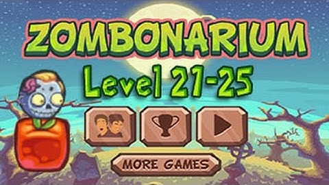 Zombonarium Walkthrough Level 21-25 （Html5）