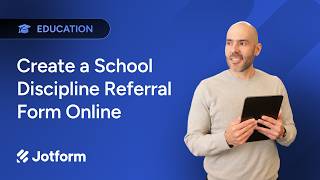 Create a School Discipline Referral Form Online [Tutorial]