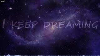NEFFEX - Keep Dreaming [Lyrics]