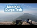 Maa kali durga trek day outing from bengaluru