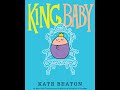 It S Storytime King Baby By Kate Beaton KIDS BOOKS READ ALOUD 