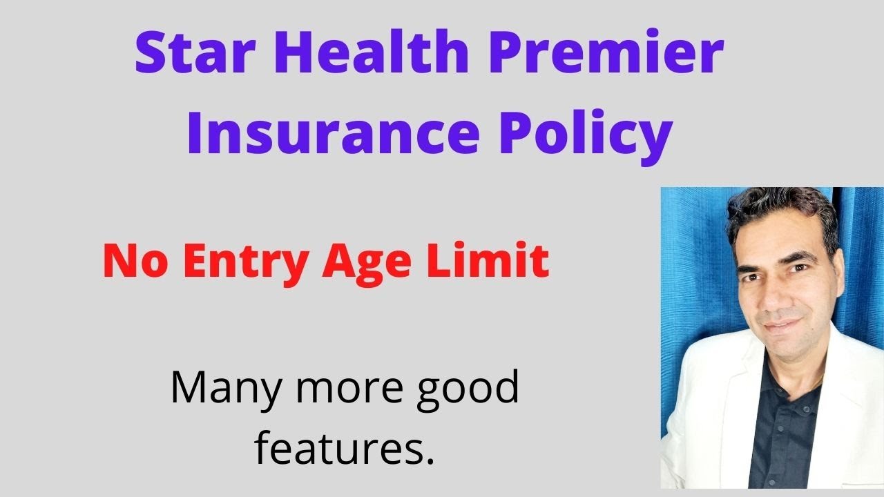 Star Health Insurance Premier Insurance Policy. New Mediclaim plan from