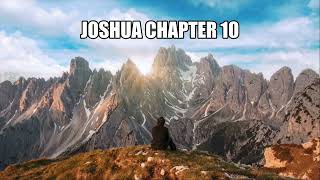 The Book of Joshua Chapter 10 - New King James Version (NKJV) - Audio Bible