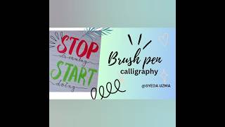 Stop Dreaming🚫, Start Doing ✅| Easy Brush Pen Calligraphy✍️ for Beginners✅