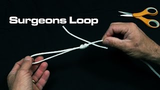 Loop Knot | Surgeons Loop | Saltwater Experience