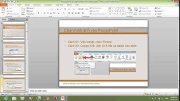 Hướng dẫn cách sử dụng, cách làm slide PowerPoint 2010 HD